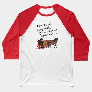 Christmas sleigh ride - male couple Baseball T-Shirt